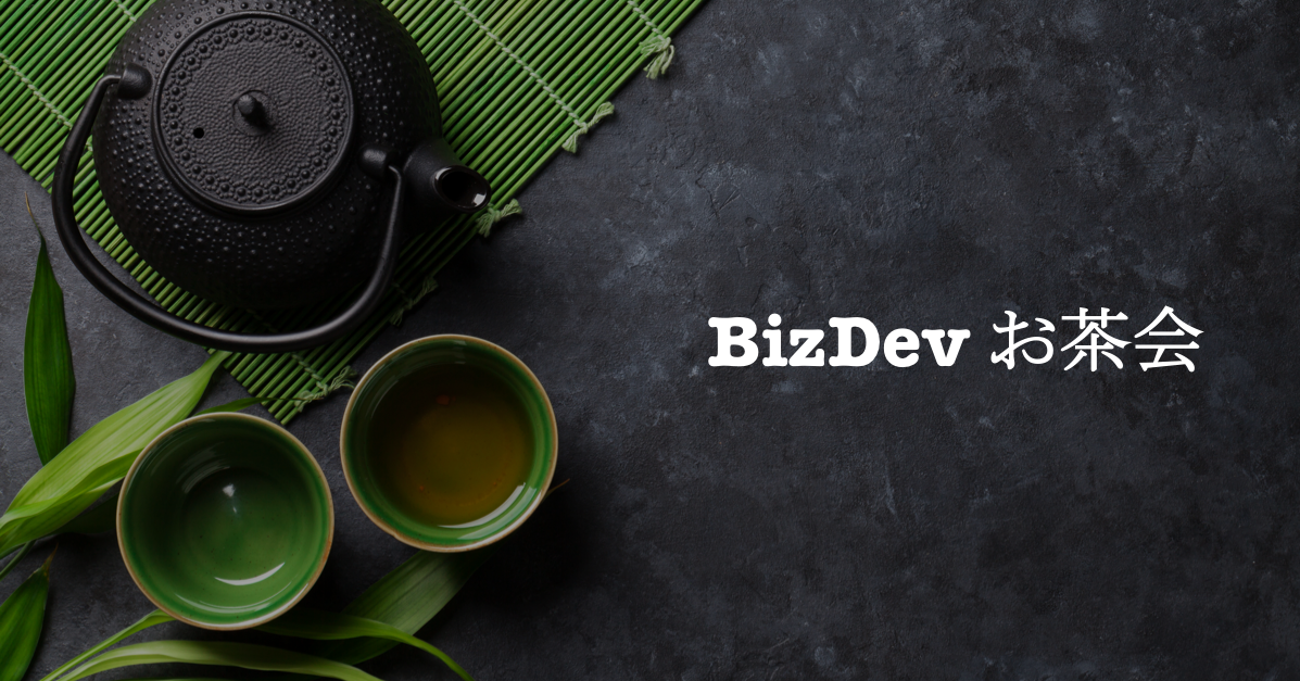 スマートキャンプをより良い会社へー「BizDevお茶会」 #Business Development Div. #Ownership